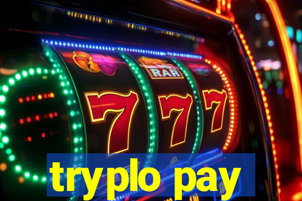 tryplo pay